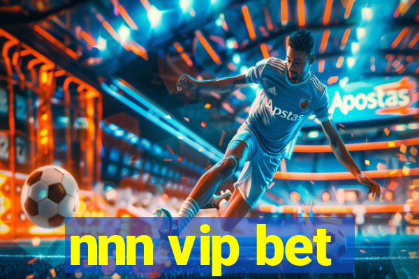 nnn vip bet